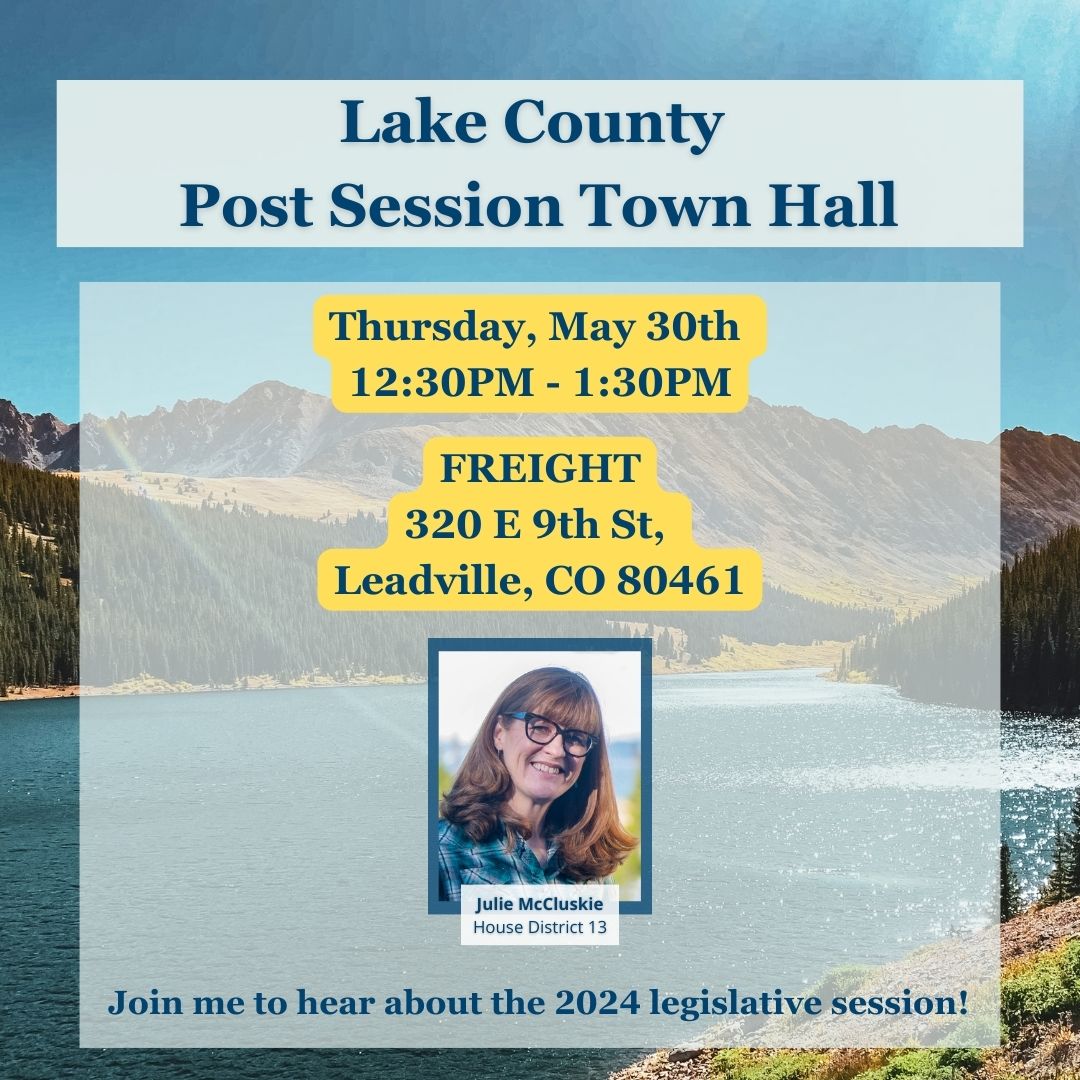 Chaffee and Lake, please join me next week, May 30th, for my last two post session town halls! 

Come to hear a recap of the 2024 legislative session, and ask me your questions. I hope to see you there! 
#coleg #copolitics