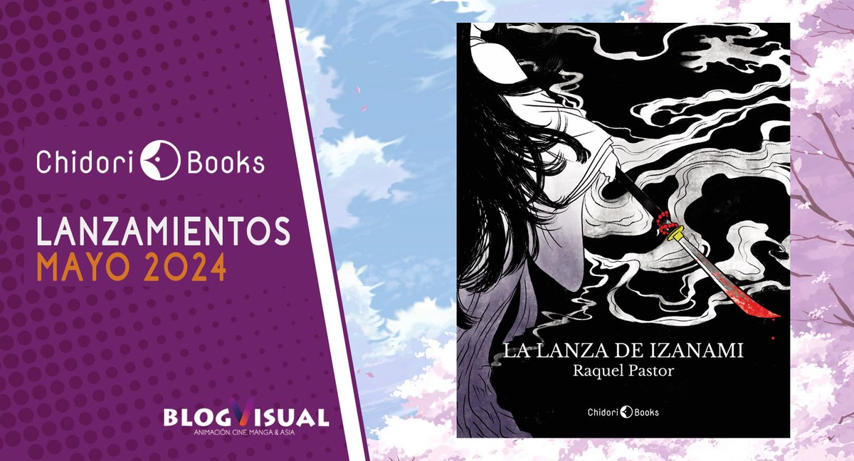 📚 Novedad de Chidori Books <a href="/ChidoriBooks/">Chidori Books</a> en mayo.

👉 "La lanza de Izanami" de Raquel Pastor <a href="/RaquelPasM/">Raquel Pastor 🌌✍</a>.

🔗 chidoribooks.com/catalogo/fuera…