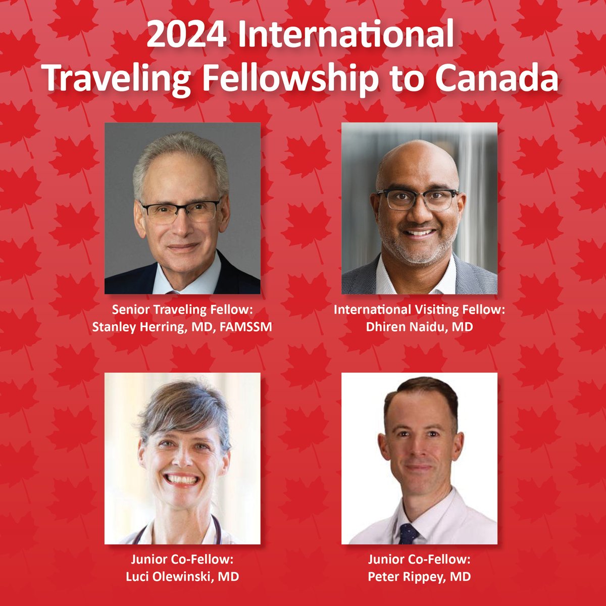 🗣️ Congratulations to Drs. Luci Olewinski and Peter Rippey for being selected as the 2024 AMSSM Junior Traveling Fellows! They will join AMSSM Founder Dr. @stanherringmd and Dr. Dhiren Naidu on a trip that will include stops and presentations throughout Canada. 🇨🇦