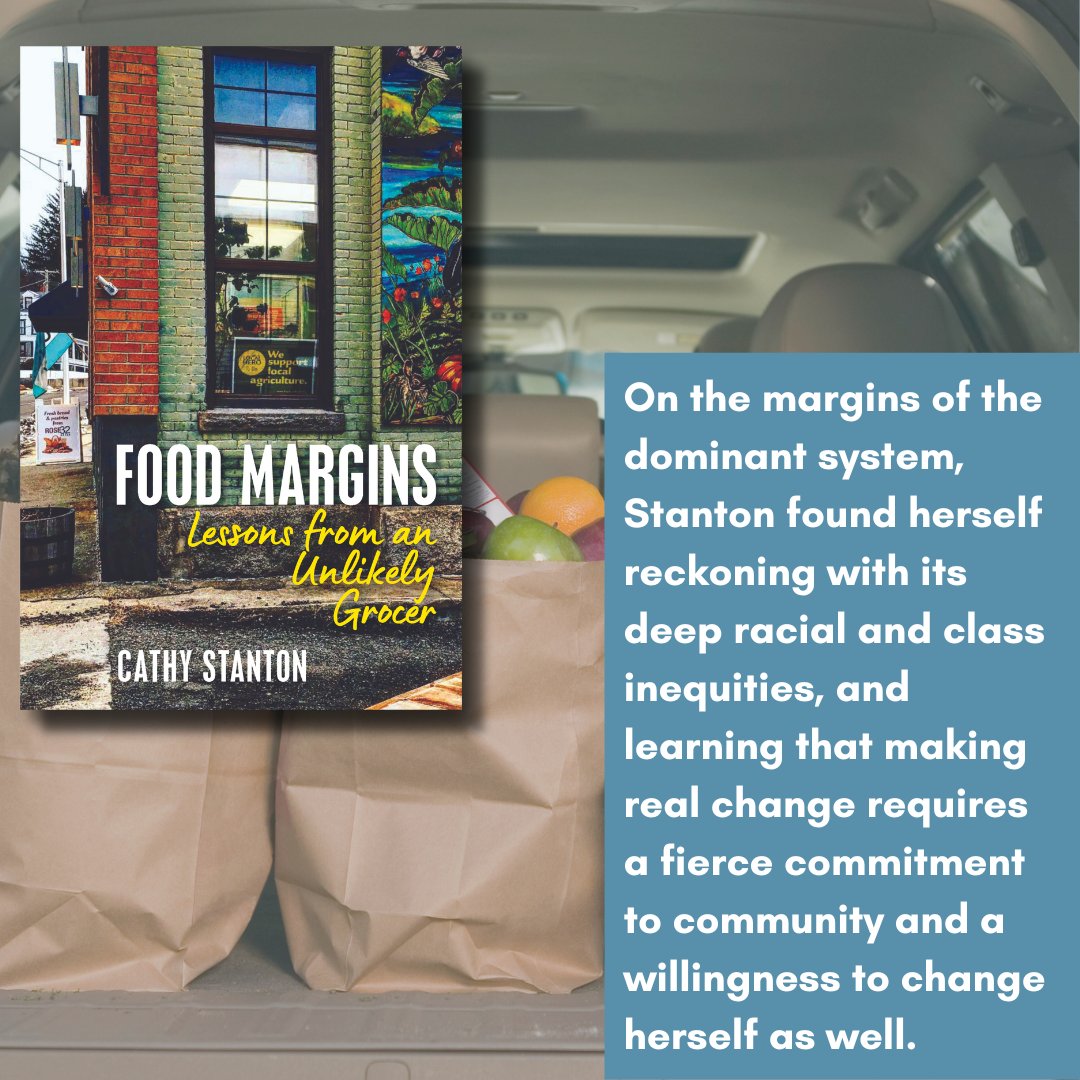 Pre-order your copy today to read more about Cathy Stanton’s journey in her new book Food Margins: ow.ly/TyXu50QKQct #foodsecurity #foodsystems #boxstores #kroger #co-op #coopgrocery #localgrocery #wholefoods #foodjustice #OrangeMA #localfood #massachusetts #mustread