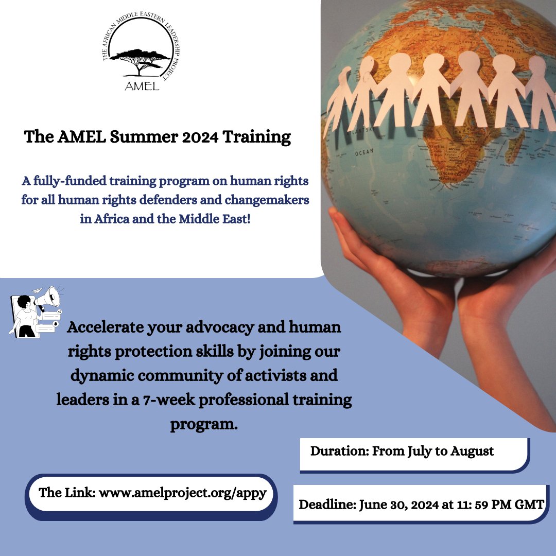 amelproject's tweet photo. Apply for the AMEL Institute Summer Training! Join us for a fully-funded training of 8 weeks to elevate your leadership skills.

📅 Deadline June 30, 2024 at 11: 59 PM GMT
🔗 Apply here: https://t.co/yECzZTQrEv https://t.co/MbdhOoiVv3