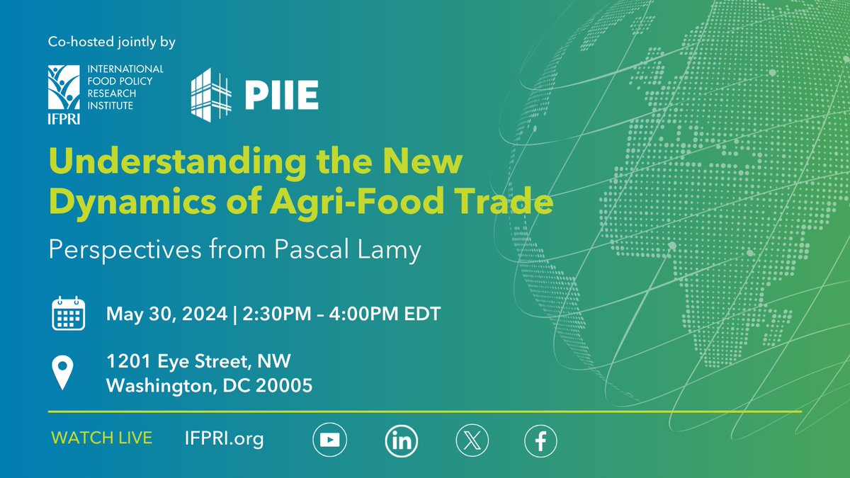 Next Thursday, join us for a lecture by IFPRI Board Chair @PascalLAMYPPF, who will focus on past, present, and possible future dynamics of agrifood trade and evolving implications for developing countries. In-person/online 🎟️ bit.ly/Agri-food- @PIIE @CGIAR