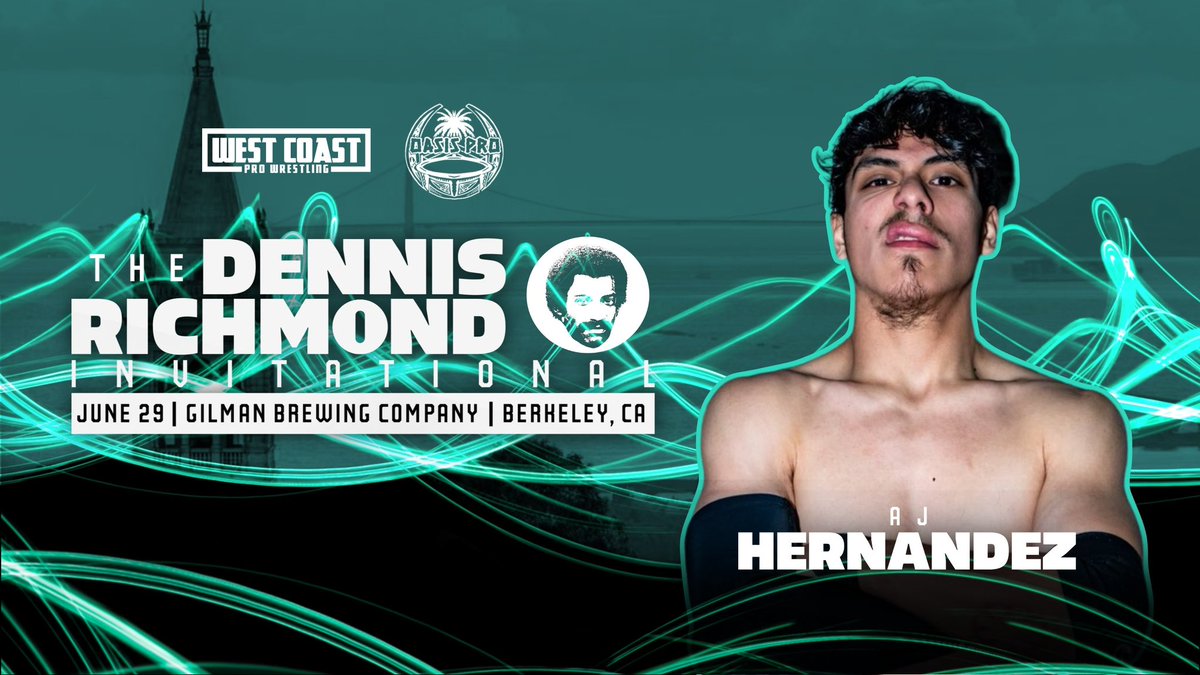 West Coast Pro x Oasis Pro The Dennis Richmond Invitational Entrant #8 in the Dennis Richmond Invitational AJ Hernandez Saturday June 29th Gilman Brewing Company Berkeley CA Door 6pm Bell 7pm Tickets on sale NOW! westcoastpro.eventbrite.com