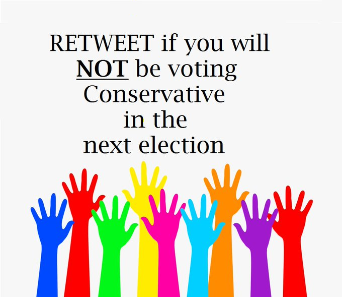 #NeverVoteConservative