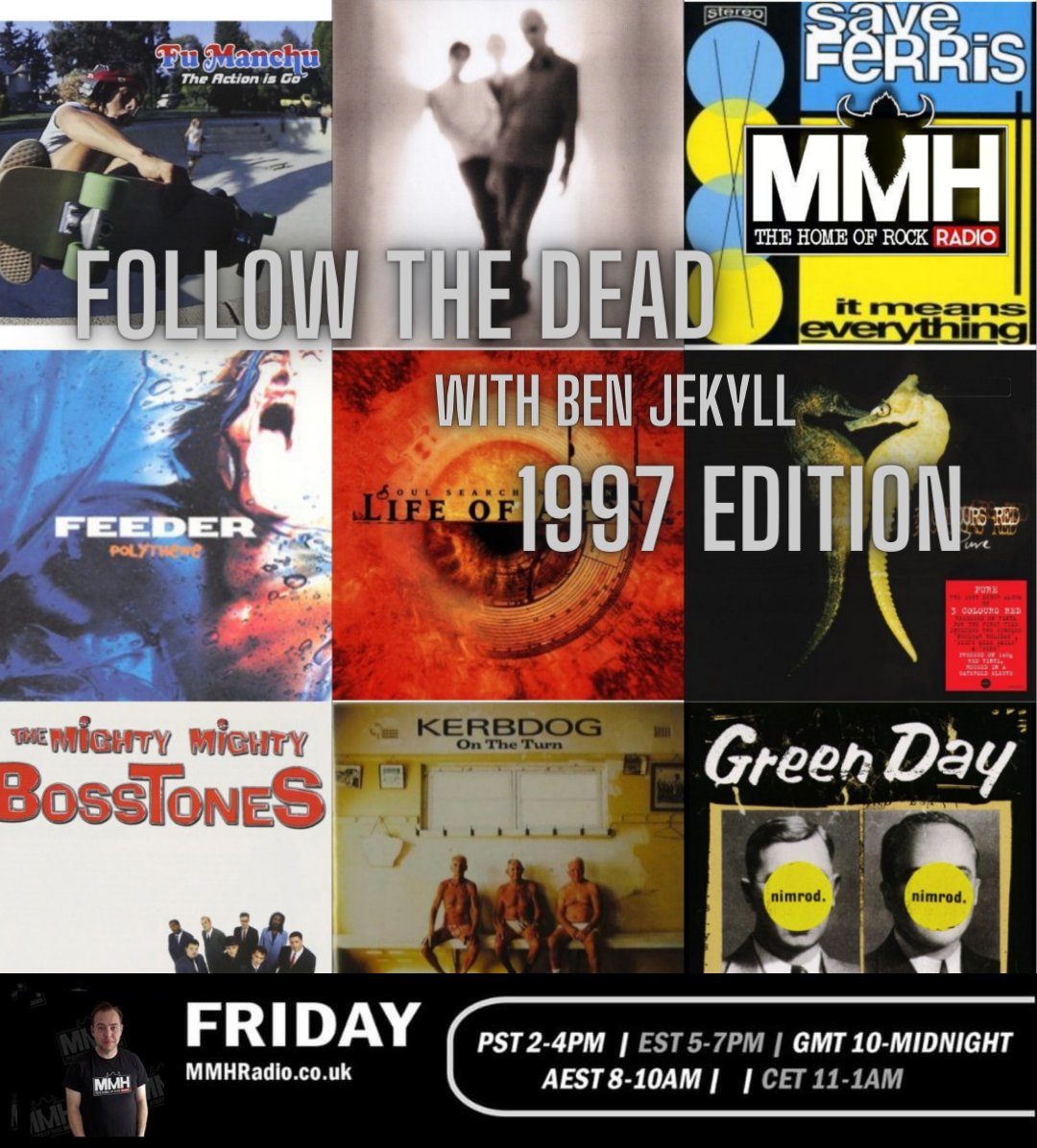 Join @ben_jekyll from 10pm for a 1997 special of Follow The Dead with music from @fumanchuband #sloburn #silverchair #kerbdog @godsmack #cold #daysofthenew @theteapartyband #radish #brad Website//smart speaker//free app Search for//ask to play//download MMH Radio