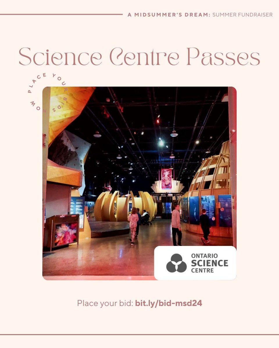 Bid online now at bit.ly/bid-msd24!

🔬 Discover the thrill of science with 2 passes to The Ontario Science Centre! Over 500 interactive exhibits await you. 🌟

#MSD2024 #DreamBigTWC #ScienceFun #OntarioScienceCentre