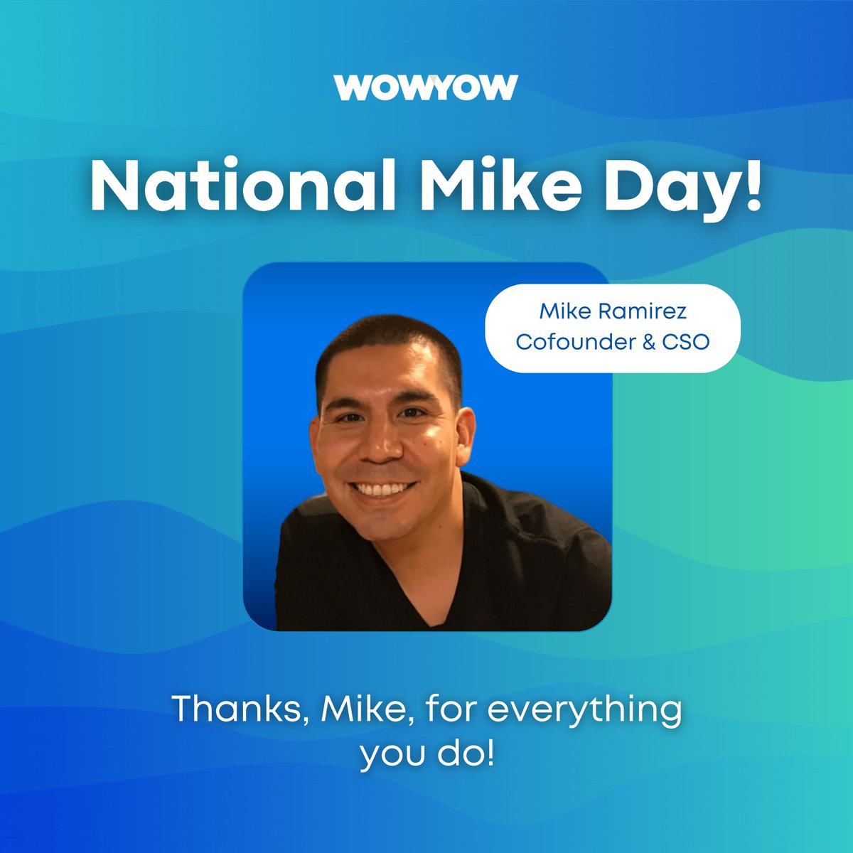 WowYow's tweet photo. 🚩 National Mike Day 🚩 is the perfect day to celebrate a man that puts the "WOW" in WOWyow! 😎 Mention a Mike you know below! 👇👇👇

 #mike #Michael #nationalmikeday #thankyou #celebrate #startup #startuplife https://t.co/jfsYVMposh