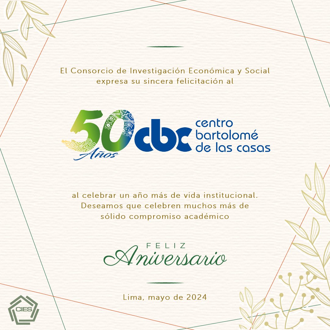 CIESLimaPeru's tweet photo. #CIESSocios │ El Consorcio de Investigación Económica y Social (CIES) saluda a su asociada, Centro Bartolomé de Las Casas (@Bartolome_CBC), por sus 50 años.
🎆 ¡FELIZ ANIVERSARIO! https://t.co/zYDdUBAA04