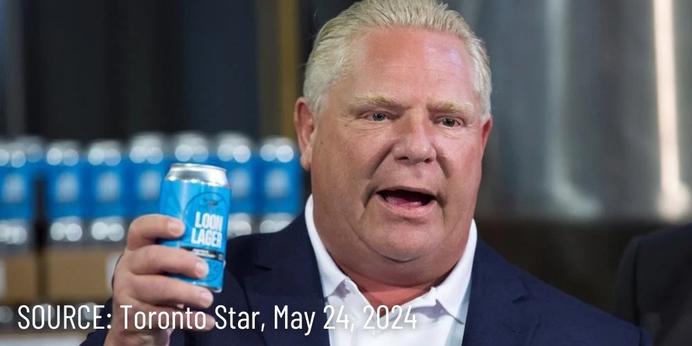 #BREAKING: Doug Ford announced that beer, wine and premixed cocktails will be available in Ontario convenience stores, supermarkets and big box stores by the end of 2024.