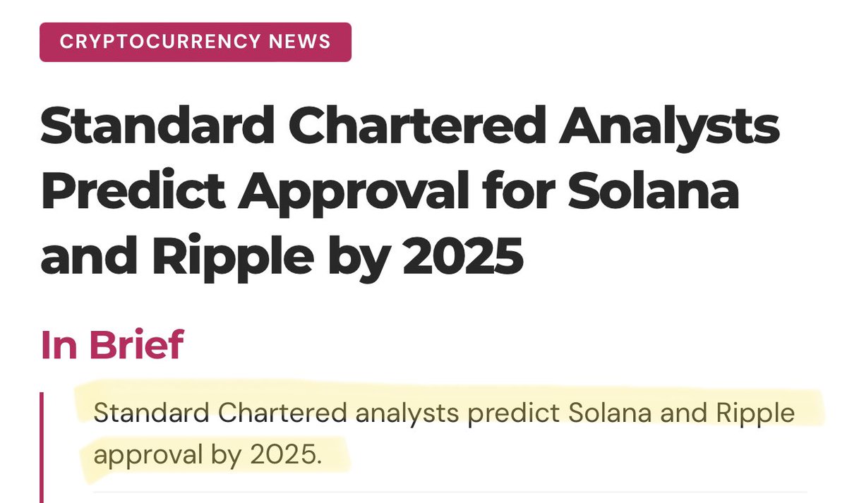 🚨 BREAKING: 🇺🇸 Standard Chartered Bank Predicts That #Solana and #XRP  ETFs Will Be Approved Before 2025 !! Last Night, #Ripple CEO @bgarlinghouse  Liked Several $XRP ETF Tweets, Signaling A US Approval