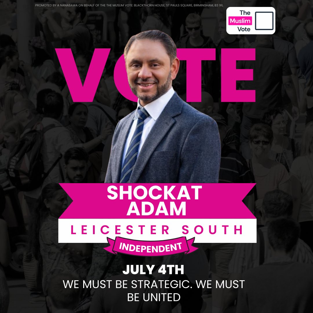 themuslimvoteuk's tweet image. Ilford North: @LeanneMohamad 
Islington North: @jeremycorbyn 
Leicester South: @ShockatAdam 
Holborn &amp;amp; St Pancras: @andrewfeinstein 

The Muslim Vote is behind you 🤝