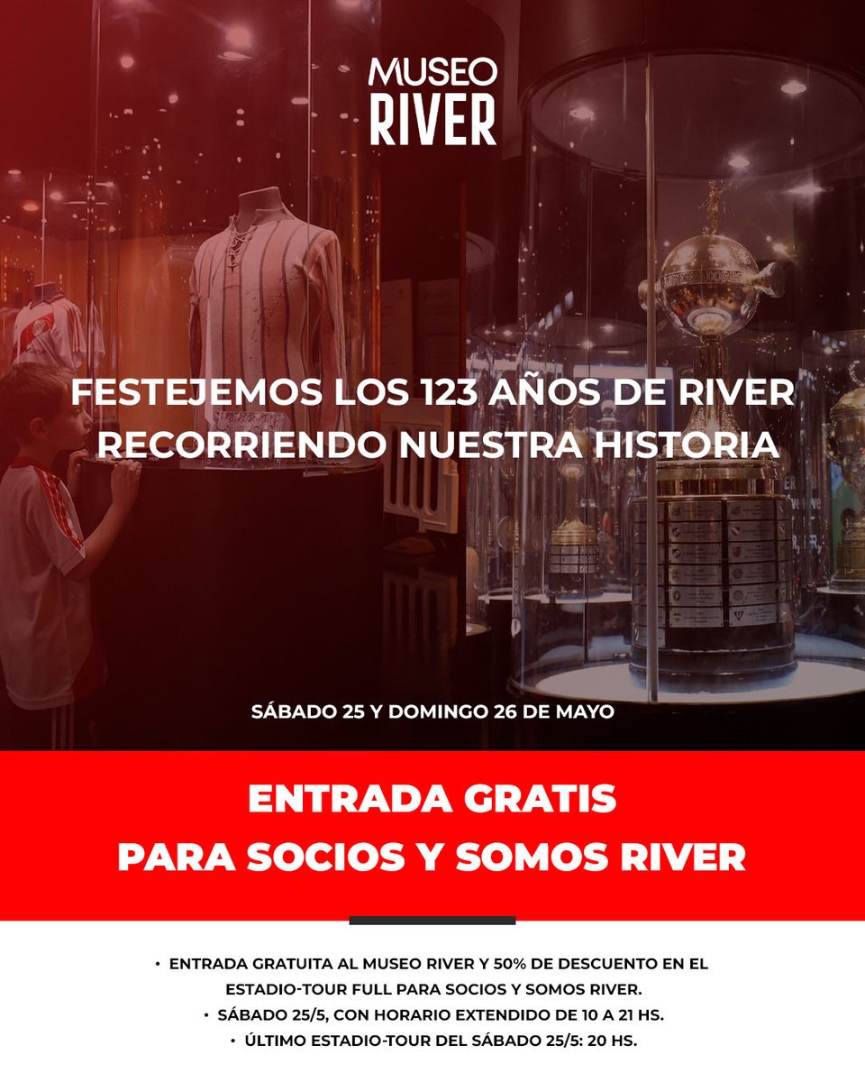 🔜 𝟭𝟮𝟯° 𝘼𝙉𝙄𝙑𝙀𝙍𝙎𝘼𝙍𝙄𝙊 🎂 El sábado 25 y el domingo 26 de mayo, los socios del Club y los miembros de Somos River ingresarán sin cargo al Museo River y tendrán un 50% de descuento en el Estadio-Tour Full 🎟️ 📆 25/5: 10:00 a 21:00 hs. 📆 26/5: 10:00 a 19:00 hs.