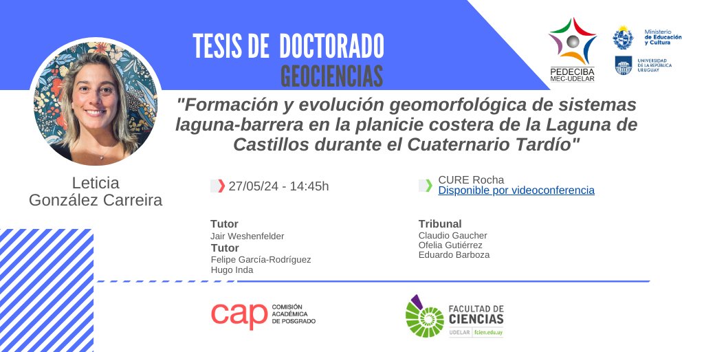 Formación y evolución geomorfológica de sistemas laguna-barrera en la planicie costera de la Laguna de Castillos durante el Cuaternario Tardío

Defensa de #Doctorado de la #EstudiantePEDECIBA Leticia González Carreira

27/05 - 14:45

#SomosPEDECIBA

+info
pedeciba.edu.uy/es/defensa/for…