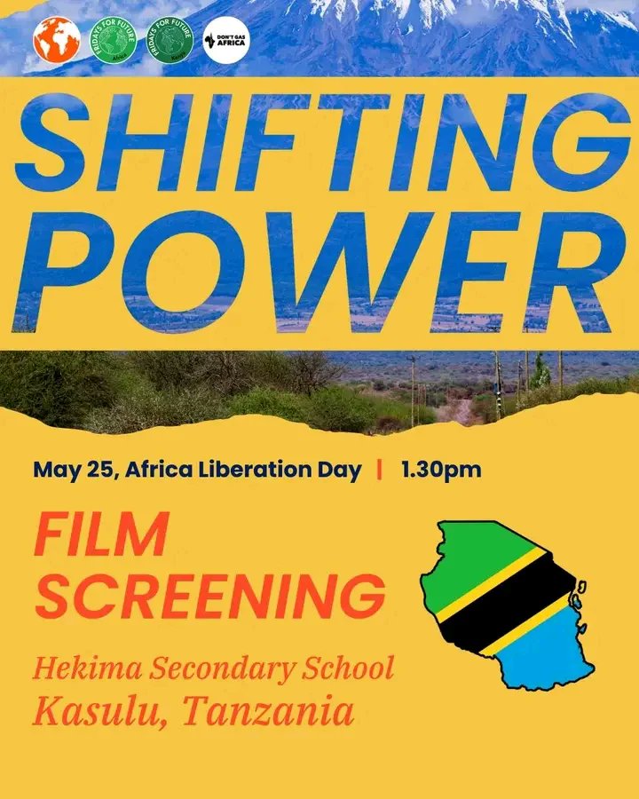#ShiftingPower
On #AfricaDay, join us at #Hekima Secondary School to watch SHIFTING POWER ✊🏾and discuss #fossilfuel resistance + alternative justice-filled futures! @Friday4futuretz 
#Endfossilfuels