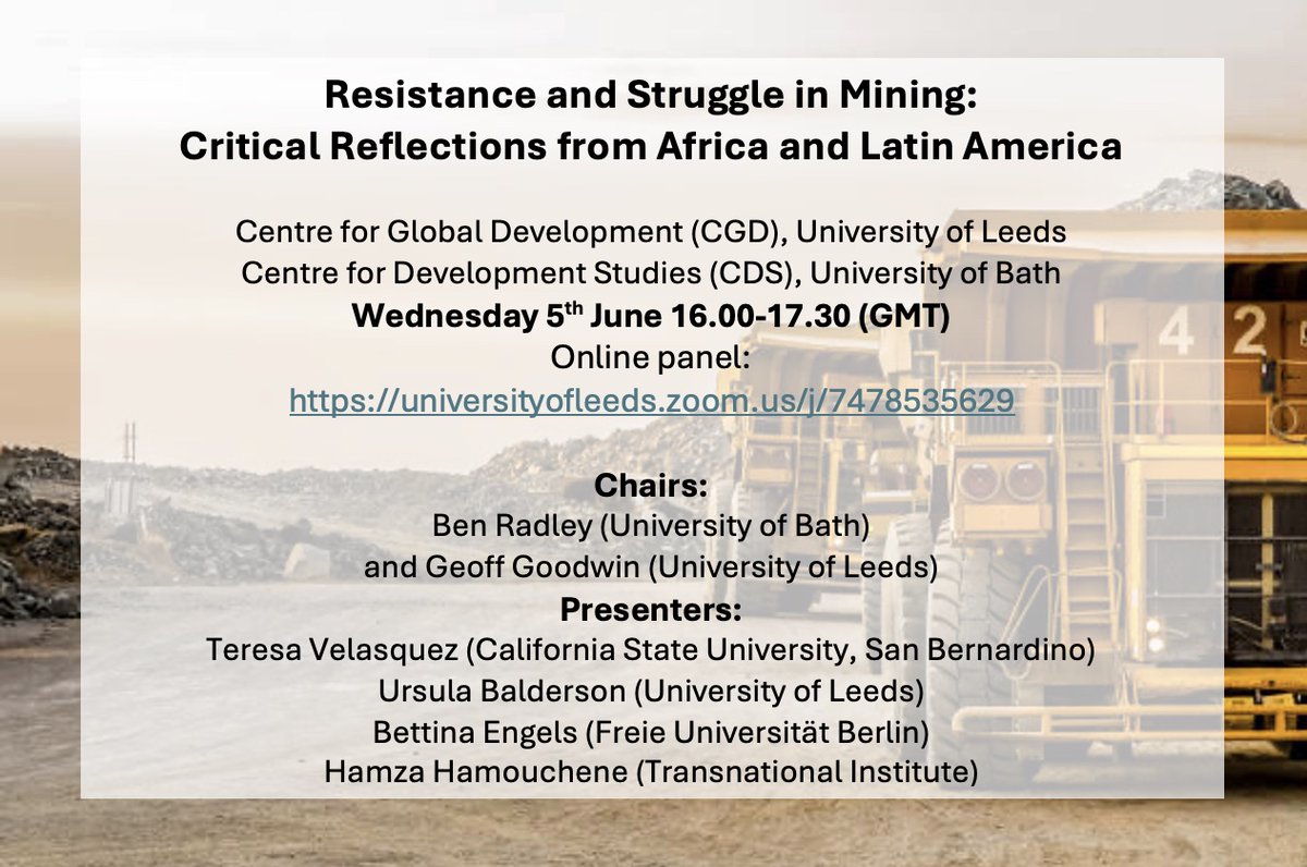 Coming up on 5th June, with @cgd_leeds, a fantastic online panel on Resistance and Struggle in Mining: