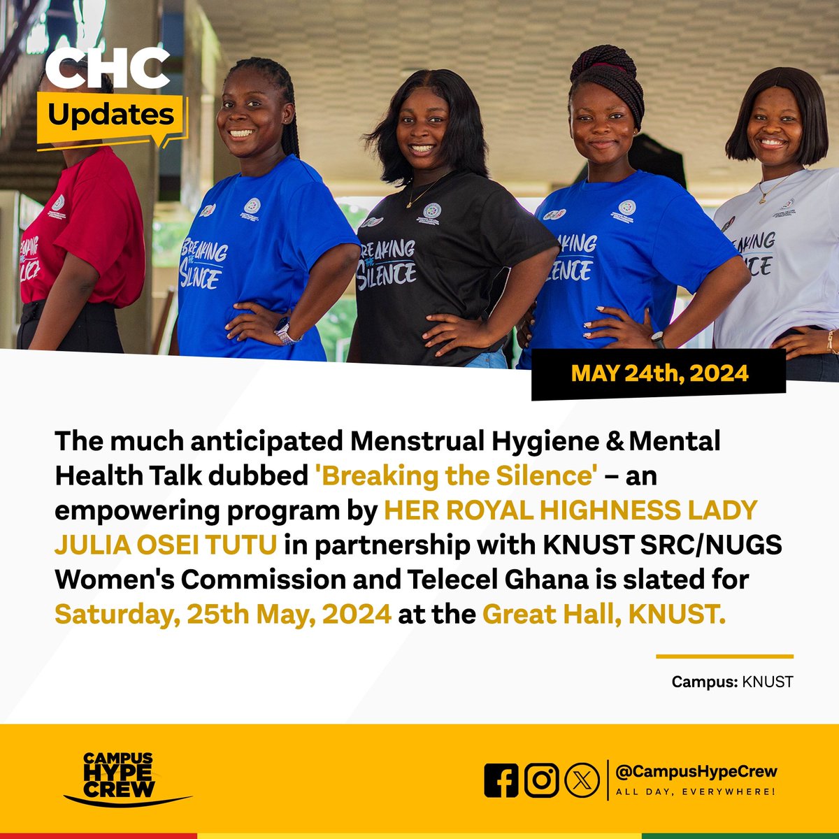 KNUST, are you ready? All roads lead to the Great Hall TOMORROW; 'Let's Break the Silence'.

It's the much anticipated Menstrual Hygiene & Mental Health Talk. Don't miss out!

#BreakingTheSilence | #CHCUpdate🇬🇭