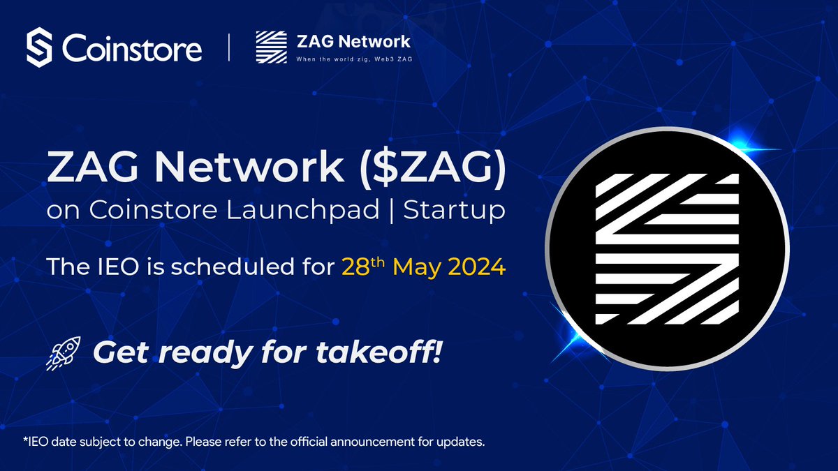 Prepare for Zoom Organization ($ZAG) IEO on Coinstore Platform, May 28, 2024! Zoom Organization: A Web3 informal community. Find out more: Site | X | Conflict | Whitepaper Join coinstore Here: h5.coinstore.com/h5/signup?invi… @CoinstoreExc @ZAGNetwork #IEO #Launchpad #Startup #ZAG