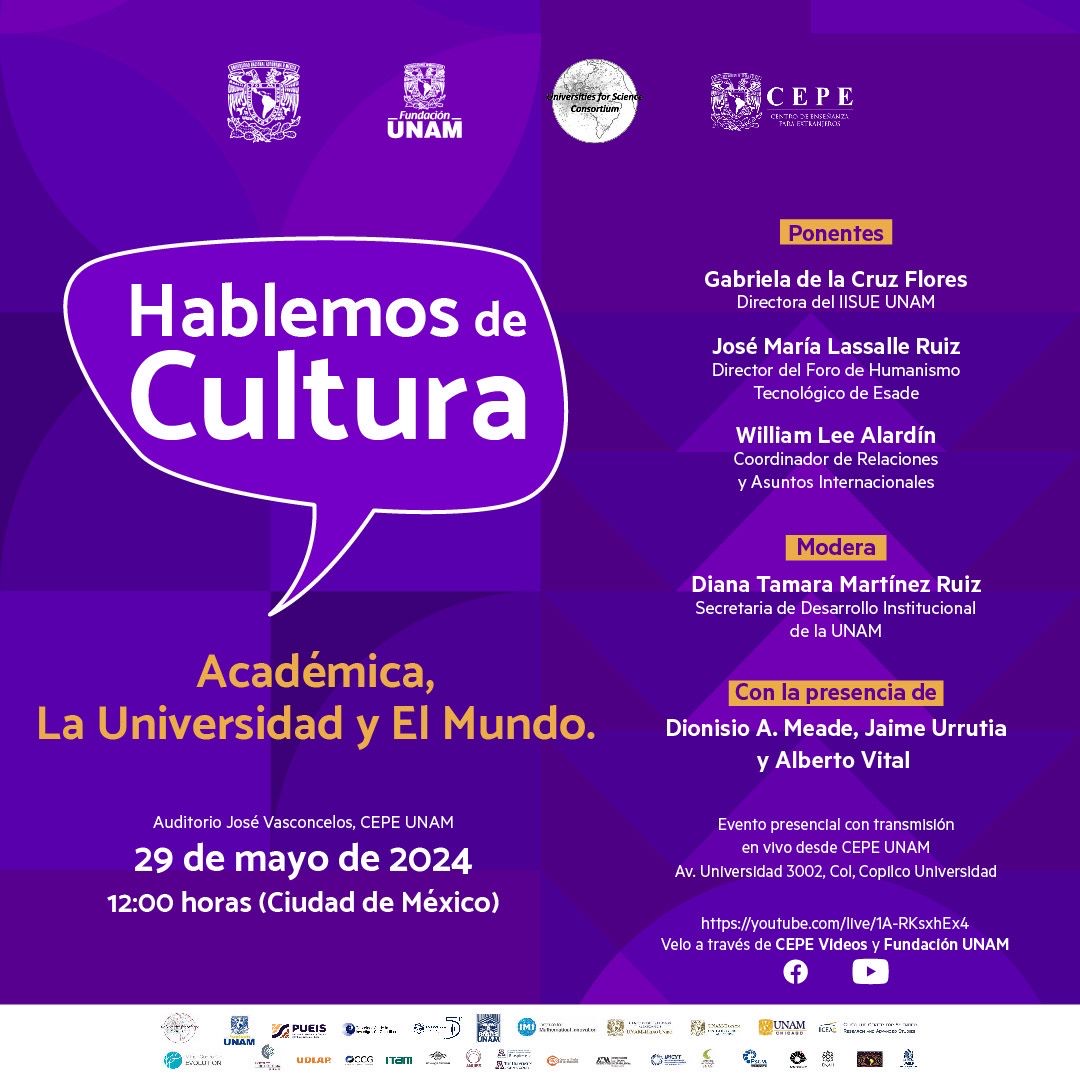 💬 Hablemos de Cultura Académica, La Universidad y El Mundo. 🗓 29 de mayo de 2024 ⏰ 12:00 hrs. 📍Auditorio José Vasconcelos del @UNAM_CEPE 🎥 Transmisión por @Fundacion_UNAM || #CEPE #UNAM