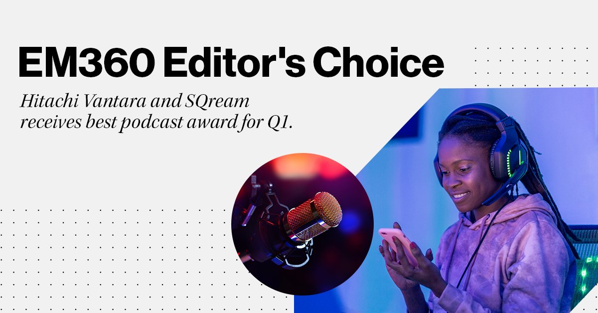 Thrilled to announce our podcast with @SQreamTech on #GenAI and structured #data was awarded the EM360 Editor's Choice Best Podcast for Q1! 🎉 Huge shoutout to our Jason Hardy and friends at SQream for creating an amazing experience, listen here: htchivantara.is/4dWZQU8