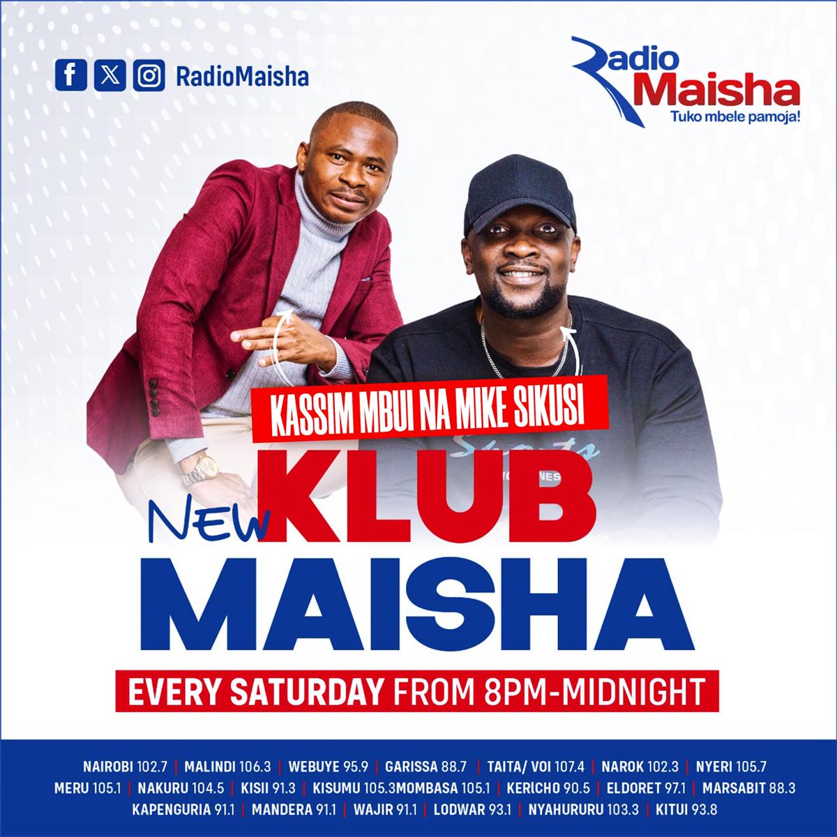 Usikose The New Klub Maisha na @mbuikassim, @mcsikusi na @djyoungkenya only on Radio Maisha from 8pm to 12am. #KlubMaisha #RadioZaidiYaRadio