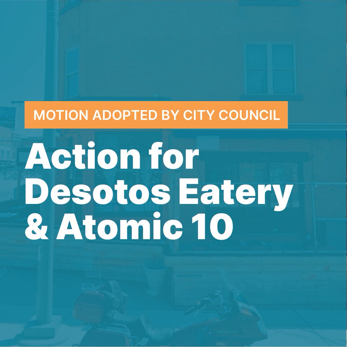 City Council approved my motion to take action to help Desotos Eatery & Atomic 10 keep their patio open. My team and I are continuing to support Desotos Eatery & Atomic 10, with thanks to all those residents who have spoken up for this local gem.