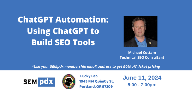 Join us on 6/11 as we welcome <a href="/Michael512/">Michael Cottam</a>, a #TechnicalSEO Consultant &amp; former SEMpdx board member!  Michael will show us how to boost SEO efficiency &amp; simplify workflow.  You'll even walk away w/ 3 Chrome extensions you can use immediately! Register now: bit.ly/SEMpdx-June-20…