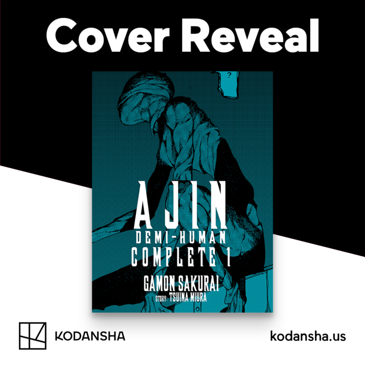 🚨Cover Reveal 🚨 👹Ajin: Demi-Human Complete 1👹 By Gamon Sakurai 📖The breathless nightmare trip Ajin: Demi-Human, is finally available in omnibus format. A thriller that just keeps on getting better and deeper. Available Oct 01, 2024, Pre-order today:ow.ly/u2ag50RUnQh