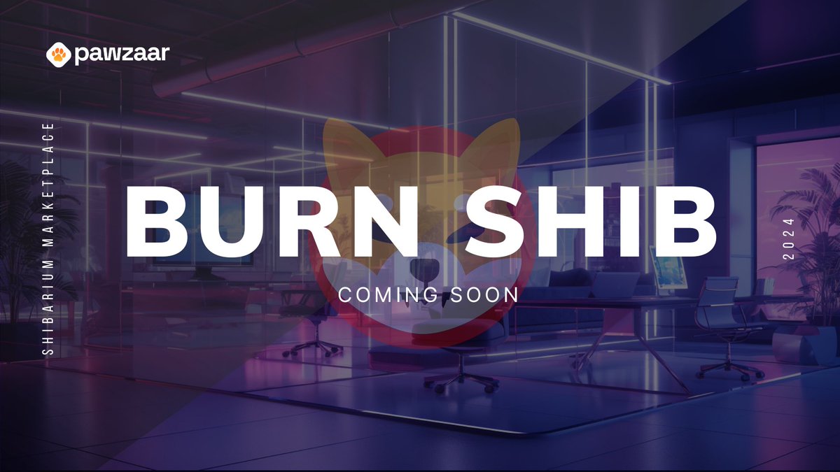Fees from every sale on #Pawzaar 2.0 will be used to burn $SHIB.

#BurnSHIB