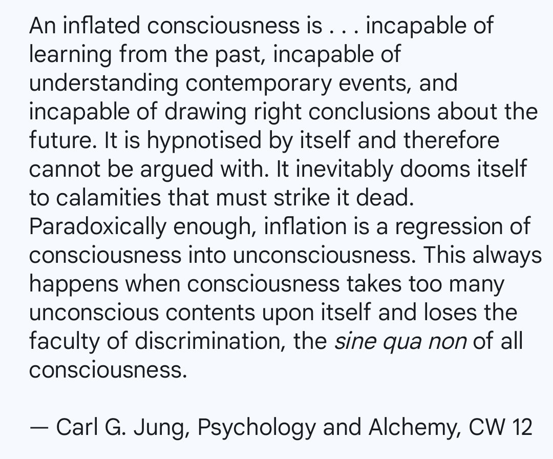 Carl Jung on ego inflation.