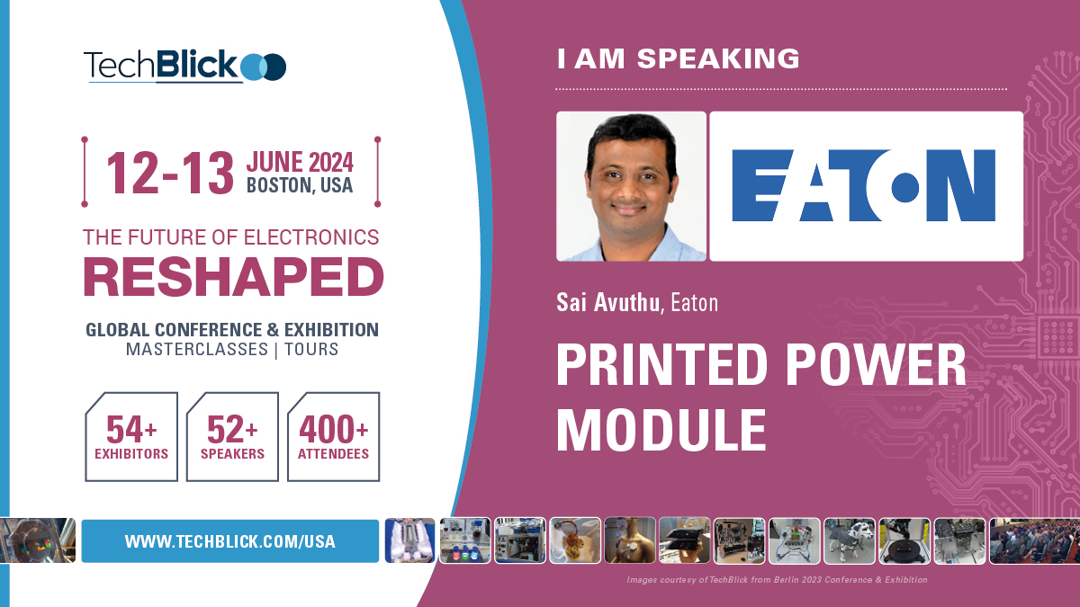 Do you want to RESHAPE The Future of Electronics? Register now to hear Sai Avuthu present in Boston on “Printed Power Module” and over 53 other presentations from leading global organisations. Explore the full agenda and register now at early bird rates lnkd.in/gQKjBZzn