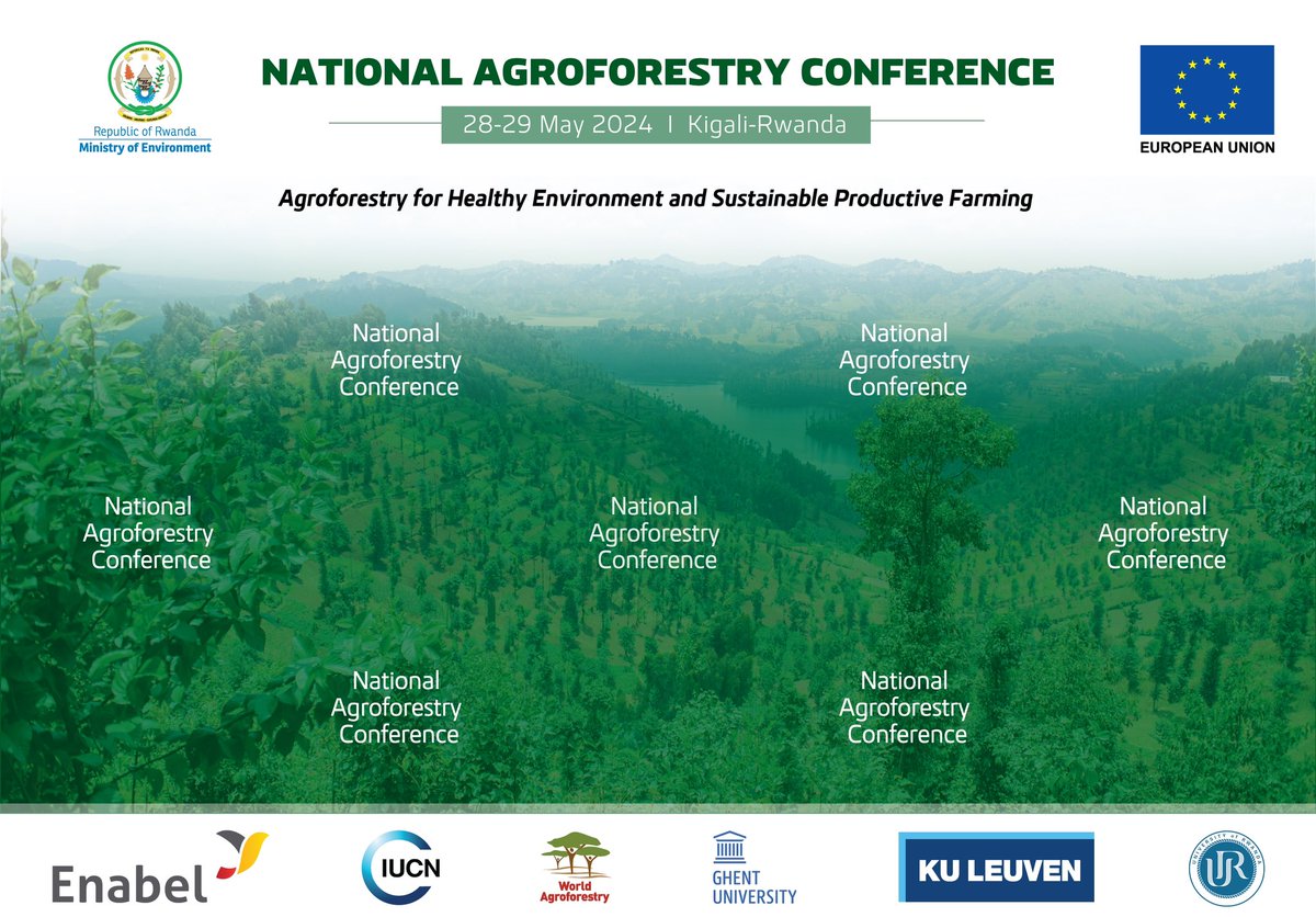 The Ministry of Environment, in collaboration with @EUinRW, @IucnRwanda, @EnabelinRwanda and other partners, is delighted to announce the National Agroforestry Conference! Save the dates: May 28-29, 2024 👉 Register now: ees.kuleuven.be/eng/apps/desir… #GreenRwanda🇷🇼🌿