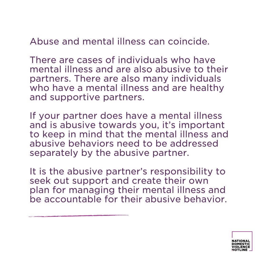 Even if your partner does have a mental illness, there is NEVER an excuse for abuse. You always deserve to have a healthy, loving, supportive, trusting and safe relationship 100% of the time. Learn more: bit.ly/3q564ut