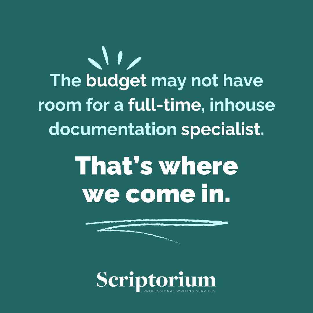 The budget may not have room for a full-time, inhouse documentation specialist. That’s where we come in. Contact us today to learn more about what we can do for you! #Scriptorium #ProfessionalWriting