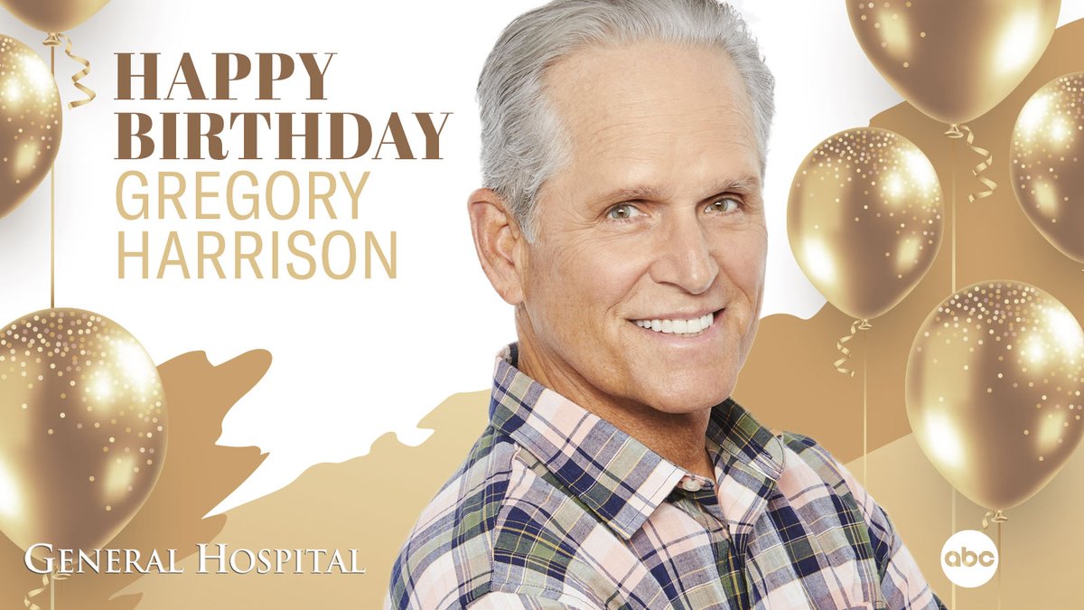 🎊 Please help us wish @TheRealGregoryH a very #HappyBirthday! 🎉 #GH