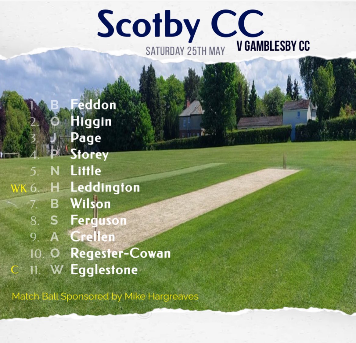 Tomorrow Scotby Take on Gamblesby CC 
Hopefully we can progress on last weeks positives and gain our first win of the season TMS