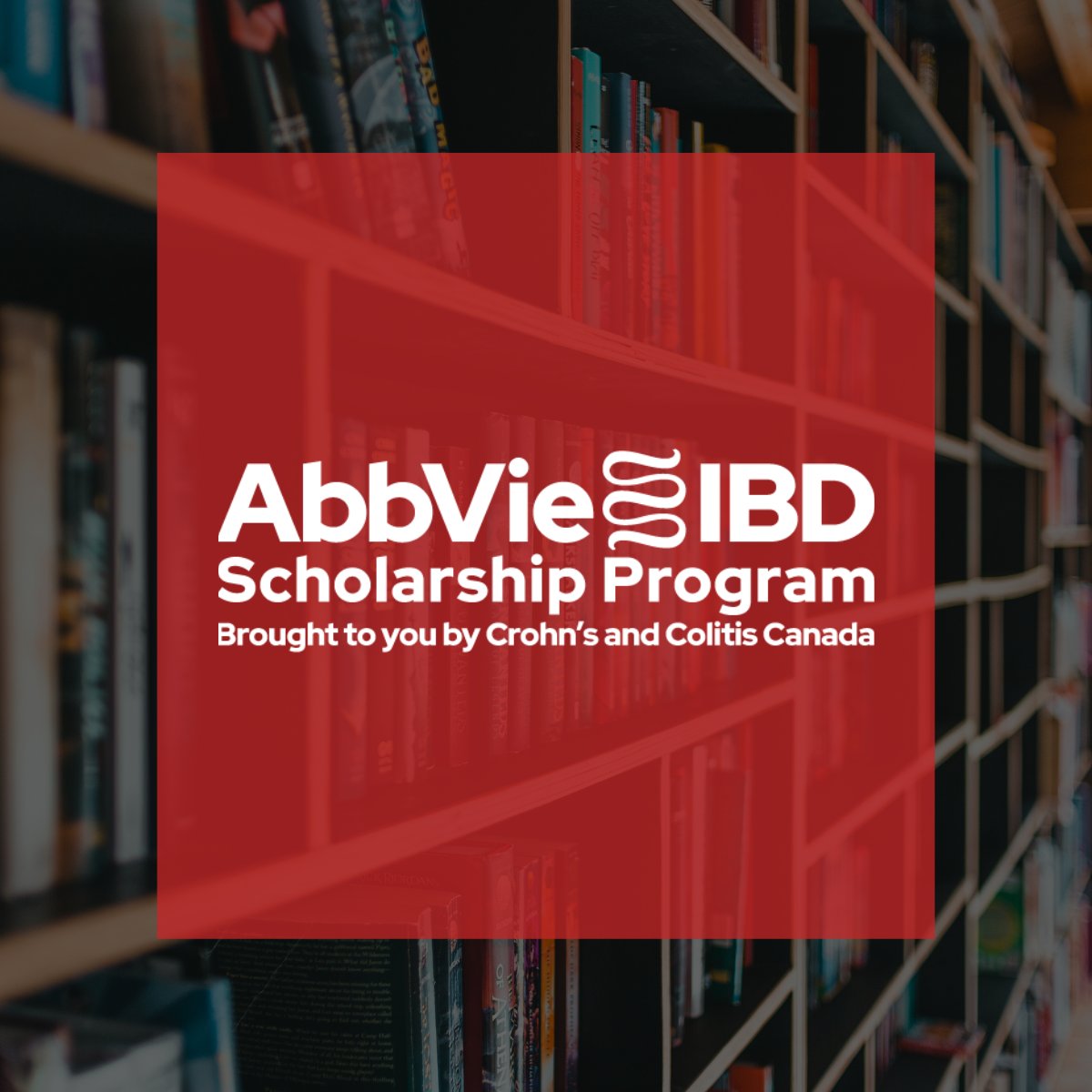REMINDER: The 2024 Abbvie IBD Scholarship application deadline has been extended to July 4th! Finish (or start) your application now at ibdscholarship.ca