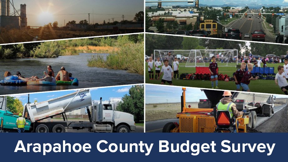 With Arapahoe County continuing to engage residents about the budget shortfall beginning in 2025, commissioners are seeking additional public input to help identify the best solution. Provide your feedback by completing an online survey at acbudget.com through June 3.