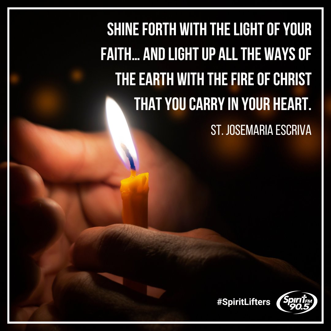 ItsMySpiritFM's tweet photo. Let your light shine. 🕯✝️
.
.
.
#livewithspirit #spiritfmthoughtfortheday #spiritlifter #spiritlifters #saintquotes #saints #catholicsaints #beasaint #sainthood #evangelization #newevangelization https://t.co/wfSTcs8J36