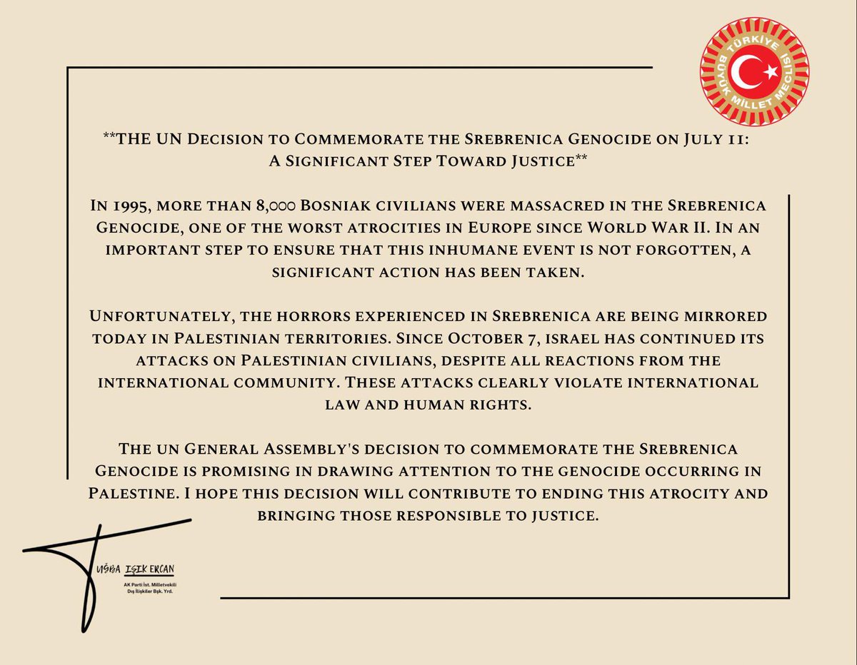 The UN General Assembly's decision to commemorate the #SrebrenicaGenocide is promising in drawing attention to the genocide occurring in Palestine. I hope this decision will contribute to ending this atrocity and bringing those responsible to justice.