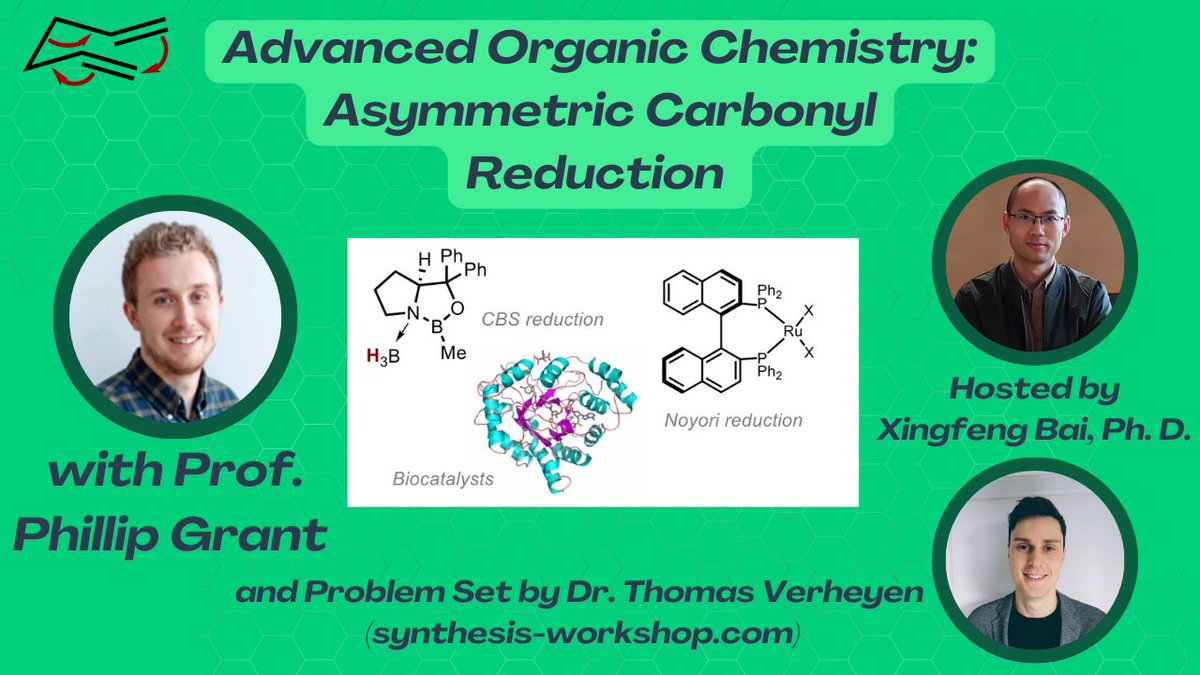 Synthesis Workshop (@matthewhorwitz1) on Twitter photo Join us in today's installment of our AOC course as Prof. <a href="/Phillip_S_Grant/">Phillip Grant</a> gives us an intro to asymmetric carbonyl reduction! Hosted by our Ed Board member <a href="/XingfengBai/">Xingfeng Bai</a>!
Link: youtu.be/_xGH6poKspU
Also check out the problem set by Thomas Verheyen at synthesis-workshop.com/#problem-sets! Join us in today's installment of our AOC course as Prof. <a href="/Phillip_S_Grant/">Phillip Grant</a> gives us an intro to asymmetric carbonyl reduction! Hosted by our Ed Board member <a href="/XingfengBai/">Xingfeng Bai</a>!
Link: youtu.be/_xGH6poKspU
Also check out the problem set by Thomas Verheyen at synthesis-workshop.com/#problem-sets!