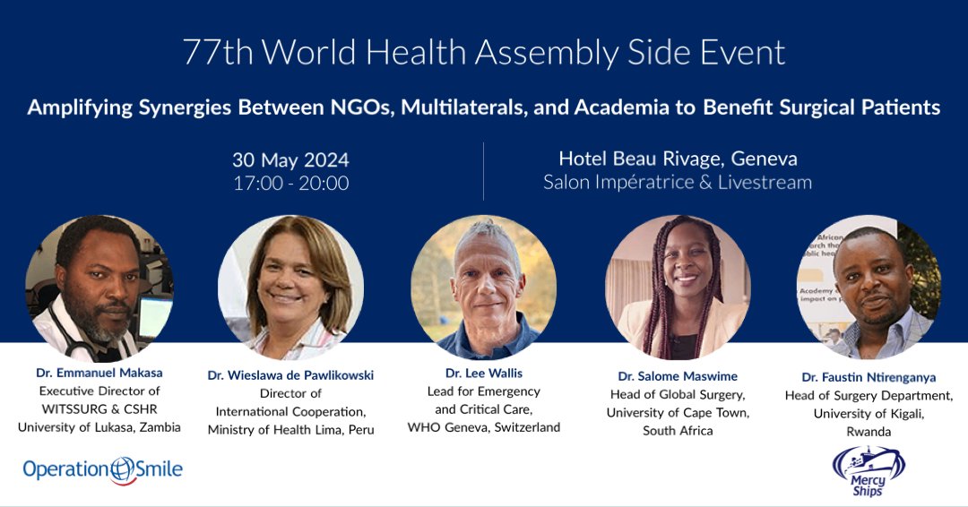 Join us on May 30, 5:00 PM CEST at #WHA77 for our side event with @MercyShips. Our panel, 'Amplifying Synergies Between NGOs, Multilaterals, and Academia to Benefit Surgical Patients,' aims to discuss enhancing access to care. Register now: bit.ly/44NNMjT