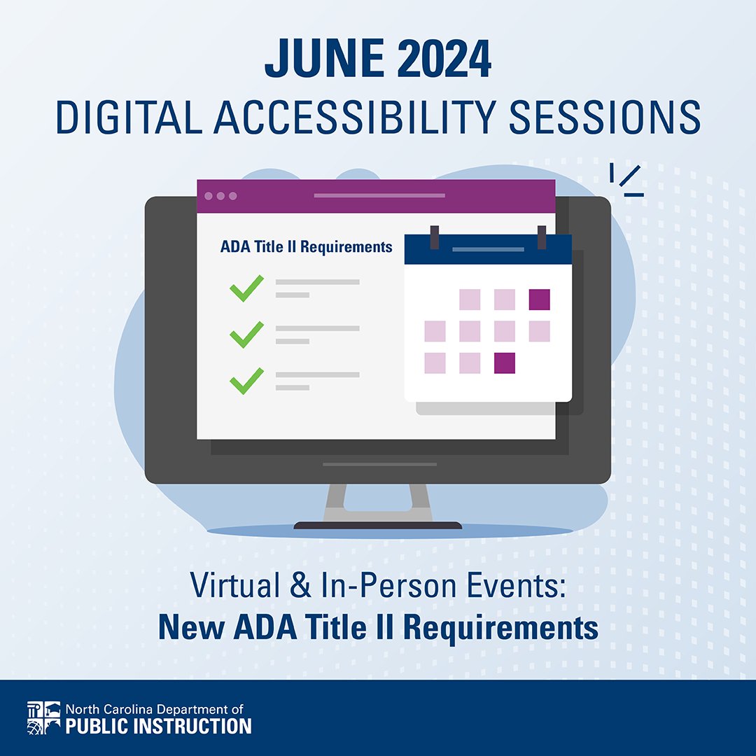 #NCEd, Learn more about digital accessibility &amp; the new ADA Title II rule requirements. Register now for webinars &amp; workshops: go.ncdpi.gov/DigAccessPD 
Let's make sure our digital content is accessible for ALL!