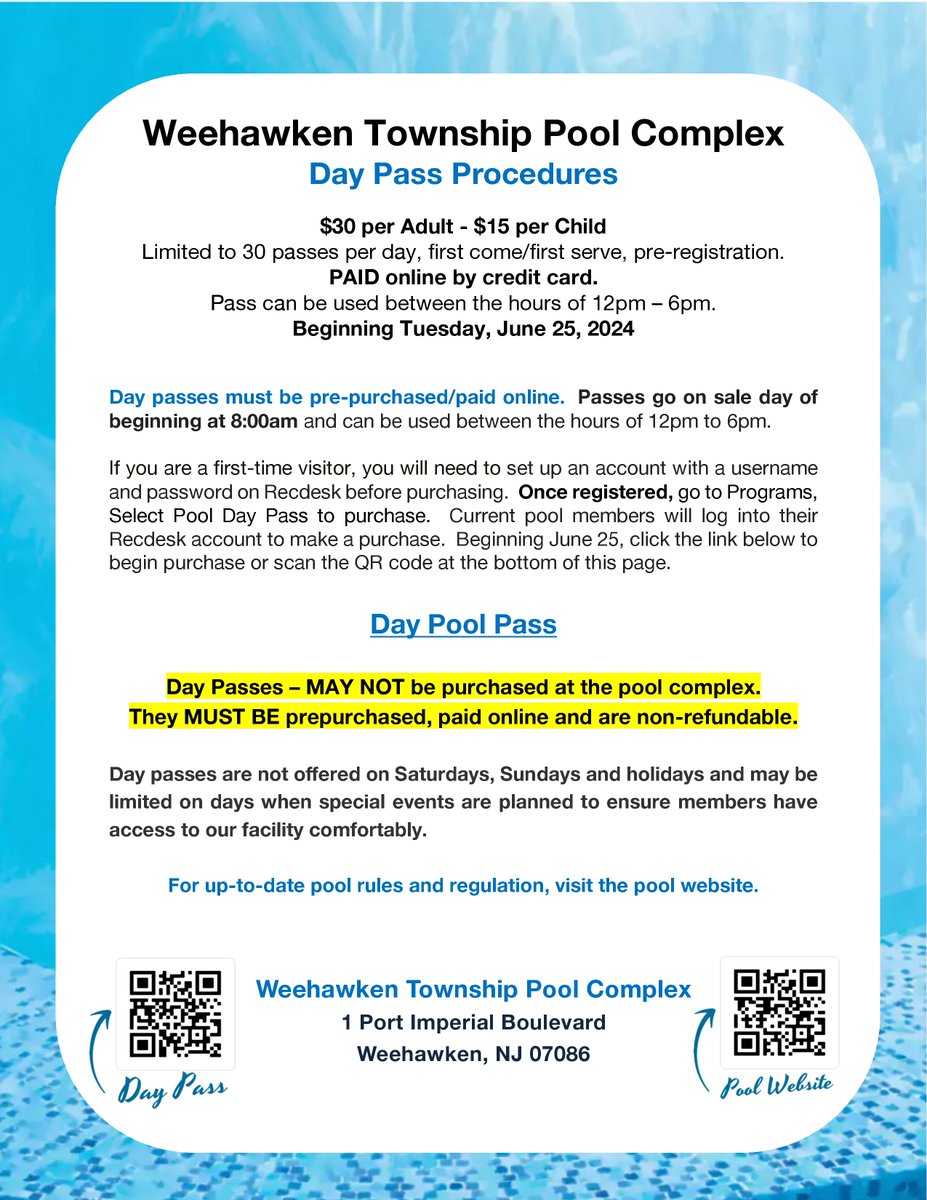 Day Passes for the Weehawken Township Pool Complex begin on Tuesday, June 25th!