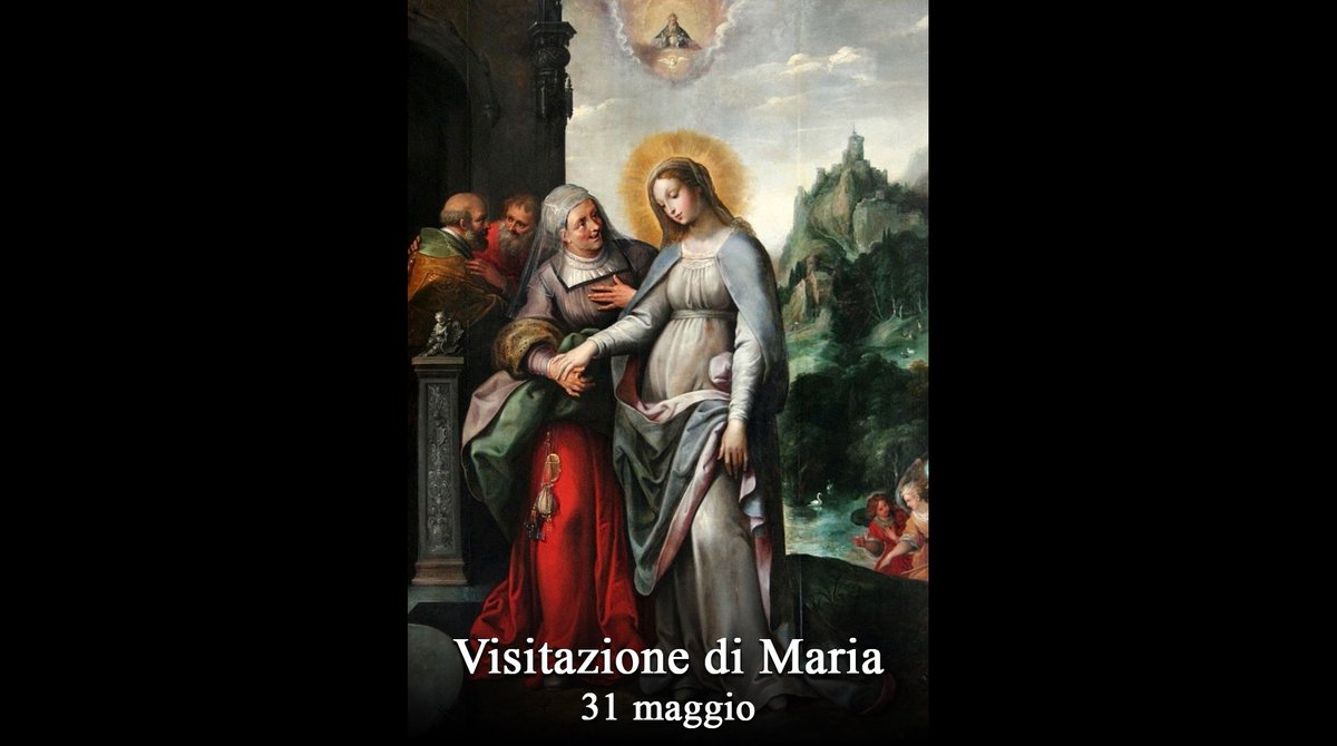 Oggi si celebra: Visitazione della Beata Vergine Maria santodelgiorno.it #santodelgiorno #chiesacattolica #visitazionedellabeataverginemaria #madonna