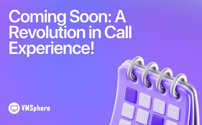 🚀 Coming Soon: A Revolution in Call Experience!

Get ready to elevate your virtual meetings with VMSphere. Stay tuned for a game - changing communication tool that's set to transform your online interactions. 🌐✨

#VMSphere #NextGenCalls #StayTuned #InnovationUnleashed
