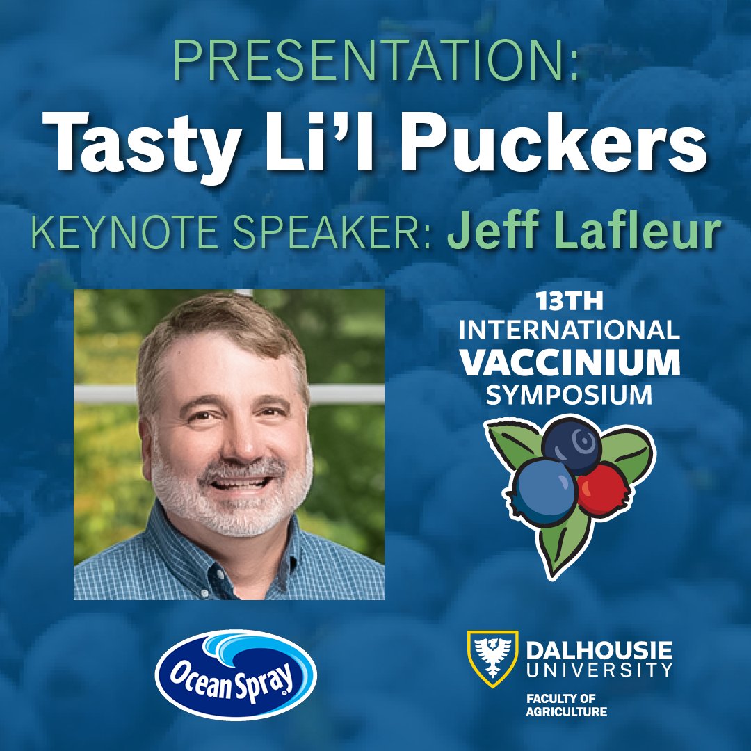 “Tasty Li’l Puckers”

Keynote Speaker: Jeff Lafleur, VP of Grower Relations, Ocean Spray, leads the Agricultural Operations, Ag. Science and Cooperative Development teams of Ocean Spray and works directly with farmer-owners. Register here: bit.ly/IVS2024 #vaccinium2024