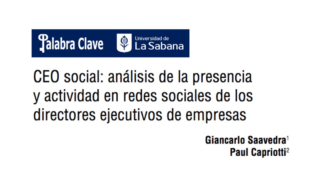 giansaavedrach's tweet photo. Si te interesa la #CEOCommunication, te comparto este artículo escrito junto a @paulcapriotti que analiza la presencia y actividad de los #CEO globales y de #Latam en redes sociales como #LinkedIn, #Facebook, #Instagram, #TikTok, #X #Twitter y #YouTube.
#socialmedia #ceosocial https://t.co/w9C1SjLh2w