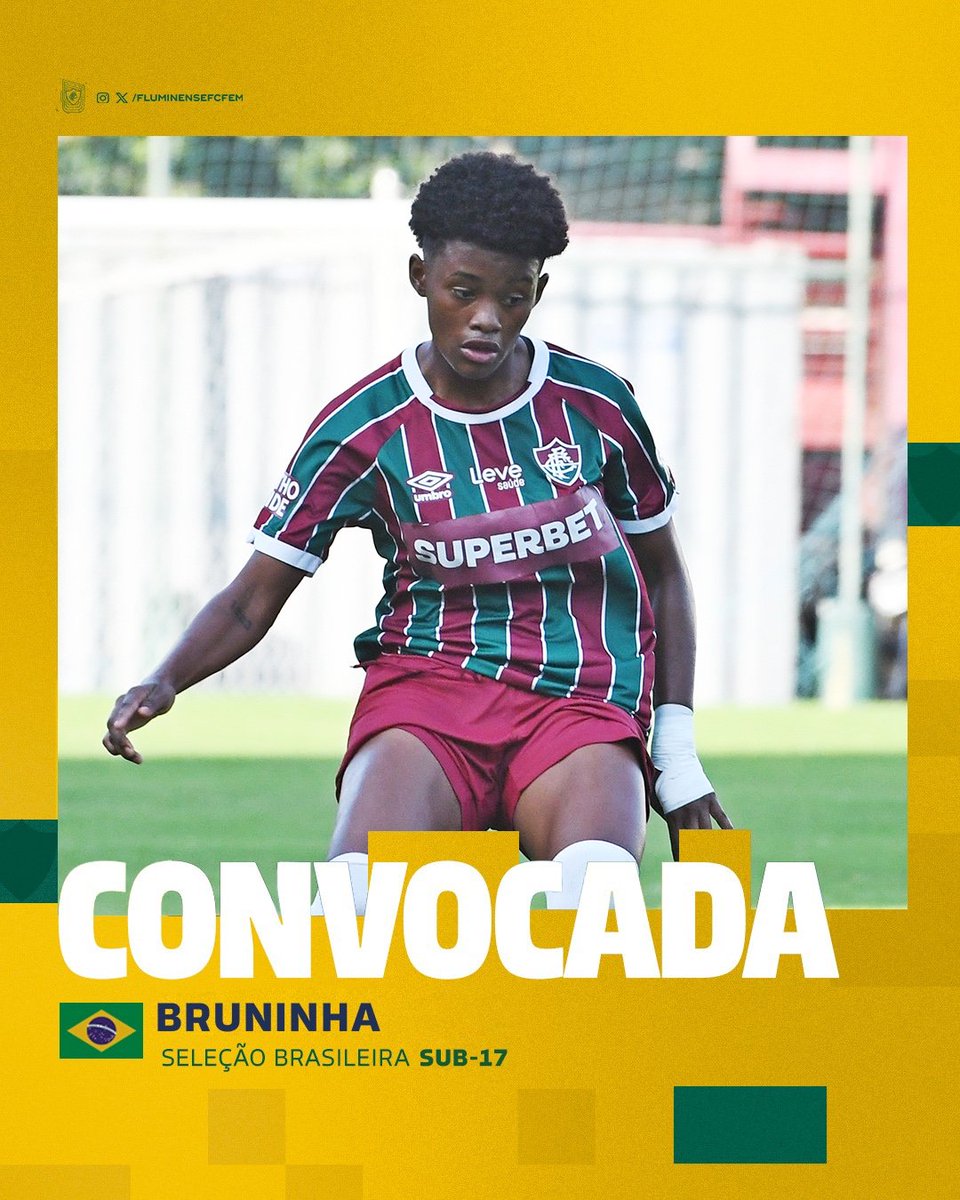 BRUNINHA É SELEÇÃO! Atacante das #MeninasDeXerém foi convocada para a seleção brasileira sub-17. Parabéns, Guerreira! 🇭🇺🇧🇷 Saiba mais >> fluminense.com.br/noticia/brunin…