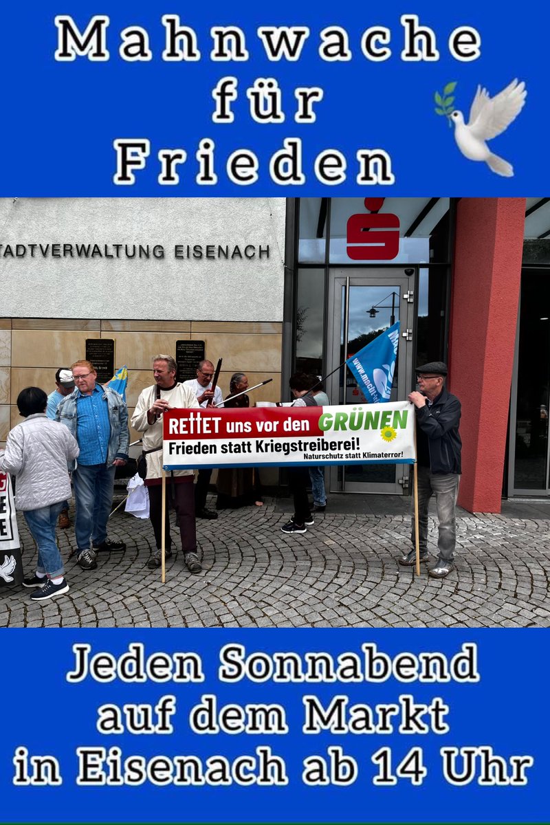 🕊️ Mahnwache für Frieden am 25.05.24 in Eisenach 🕊️