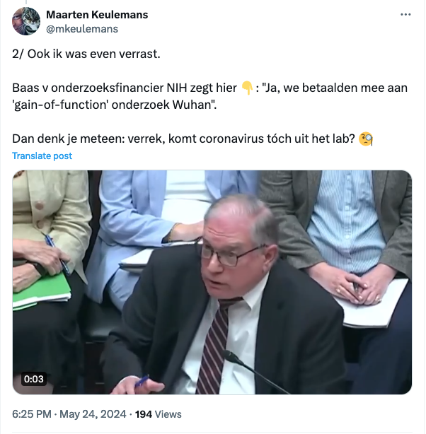RecomendsFaults's tweet photo. Ik moet wel weer heel hard lachen om @mkeulemans en zijn mantra's. Geweldig!

Even een kort draadje.

Nee, Maarten, het ging helemaal niet om de vraag of #SARSCoV2 uit het lab komt. Als je de hele zitting van Lawrence Tabak geluisterd had, had je ook de openingstatement van Ruiz gehoord. 

Die zegt dat namelijk expliciet. 

Je haalt hier twee vragen door elkaar. De vraag is of het onderzoek met SHC014 en WIV1 gain-of-function was. Dat is door Daszak steeds ontkend, en Tabak zegt hier dat het wel zo was. Dat heeft niets met de mogelijkheid van een lab-ontsnapping te maken. Gewoon niet. 

#OriginOfCovid